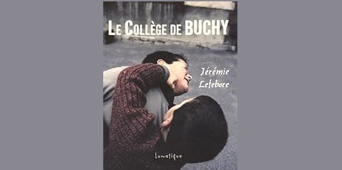 En finir avec Jérémie Lefebvre [et tous les collèges de Buchy]